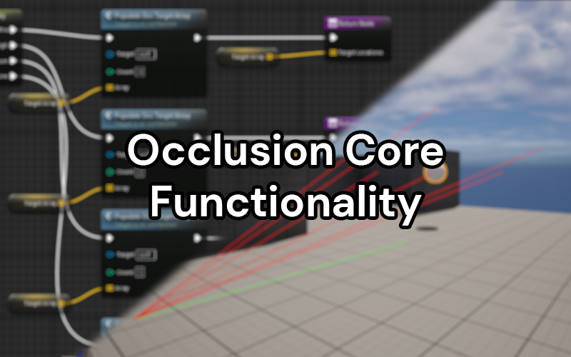 Occlusion core functionality